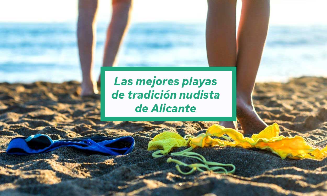 List of the best beaches with nudist tradition in alicante