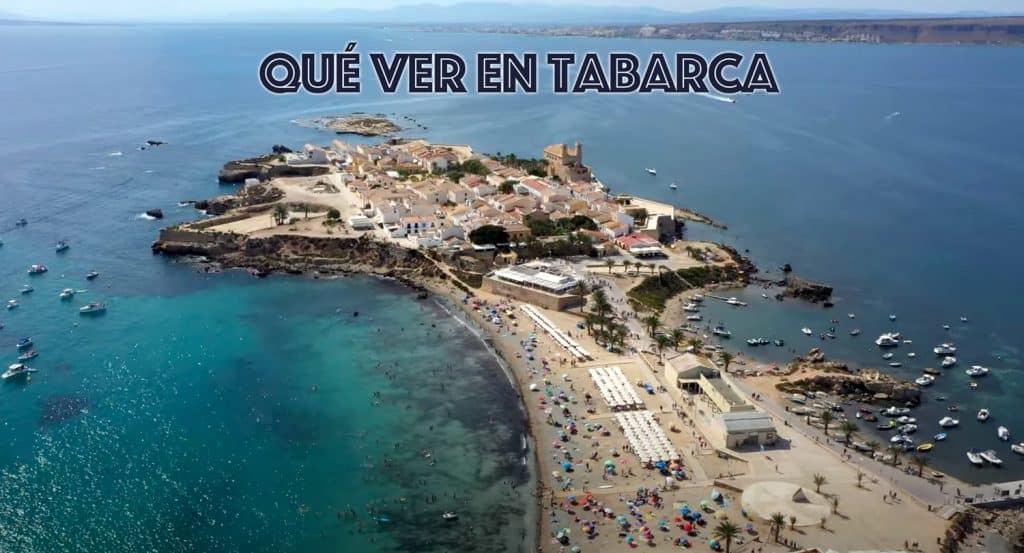 What to see in tabarca in 1 day
